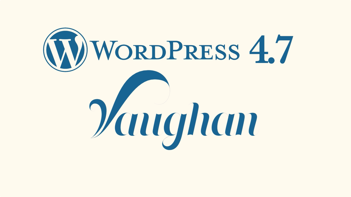 WordPress-4.7-Vaughan