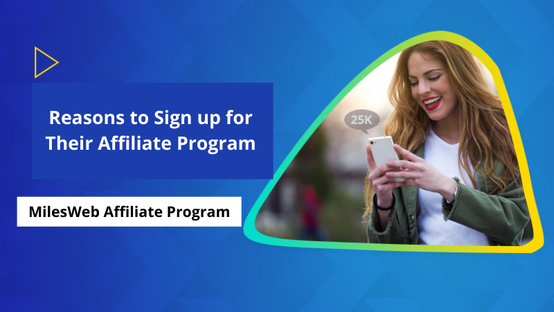 Affiliate Program Sign In MilesWeb Affiliate Program – Reasons to Sign up for Their Affiliate ...